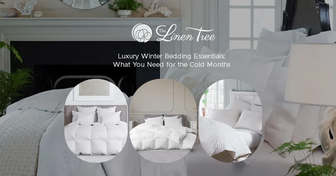 Luxury Winter Bedding Essentials: What You Need for the Cold Months