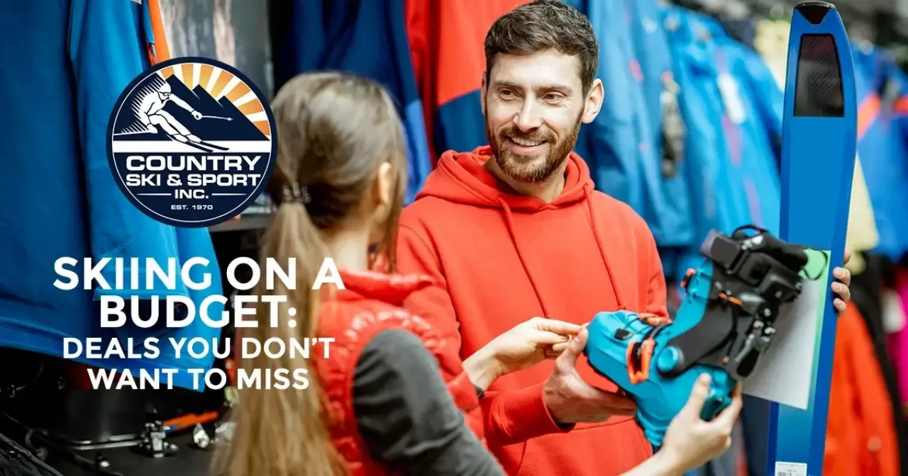 Skiing on a budget with Country Ski & Sport