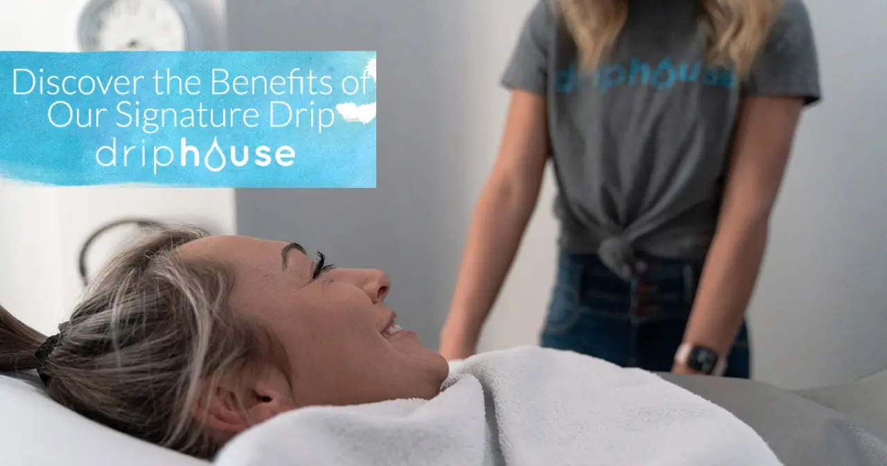 Discover the Benefits of Our Signature Drip