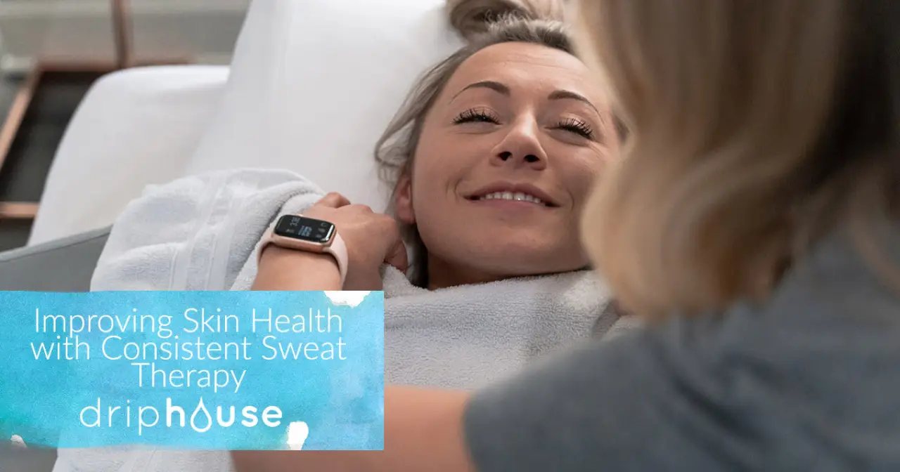 Improving Skin Health with Consistent Sweat Therapy