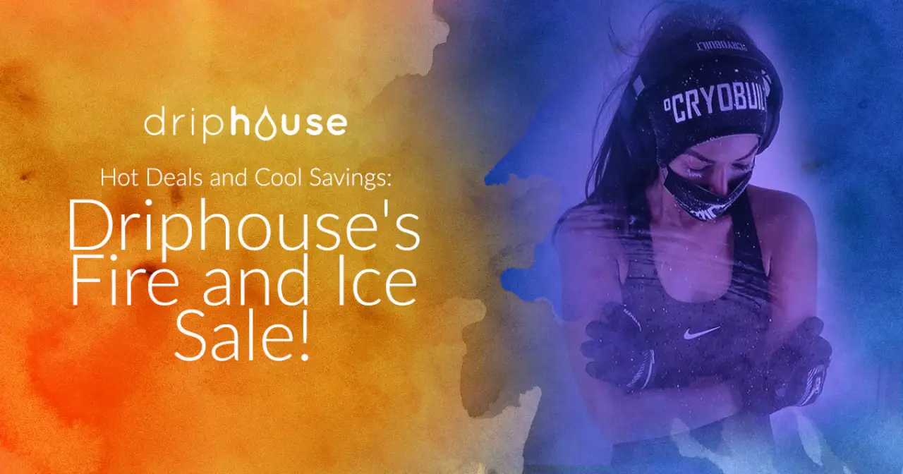 Hot Deals and Cool Savings: Driphouse's Fire and Ice Sale!