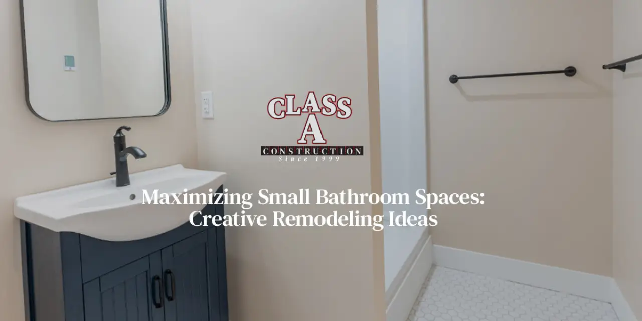 Maximizing Small Bathroom Spaces: Creative Remodeling Ideas
