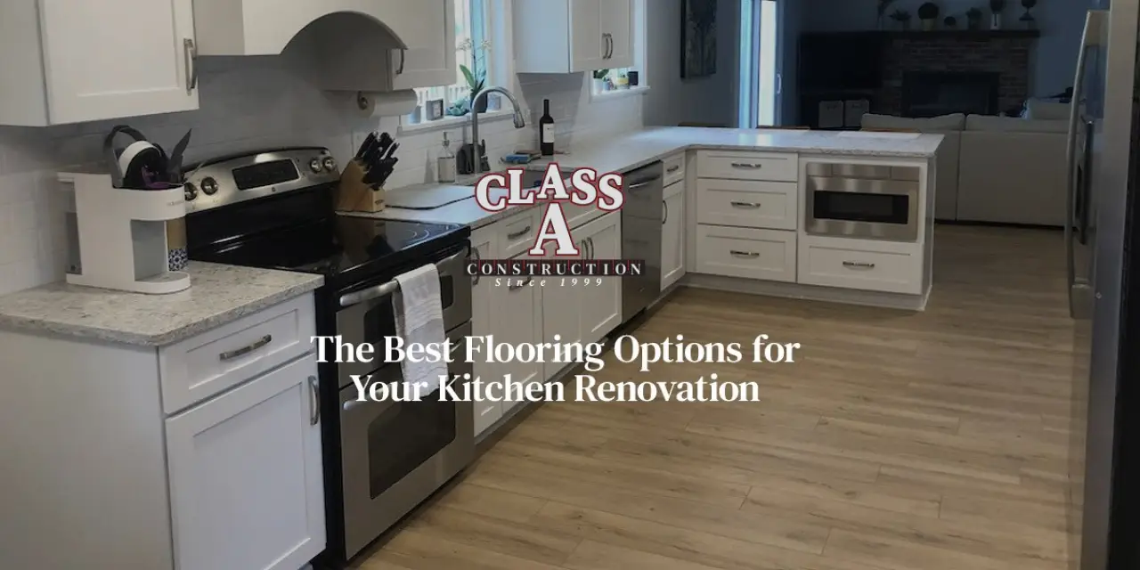 The Best Flooring Options for Your Kitchen Renovation