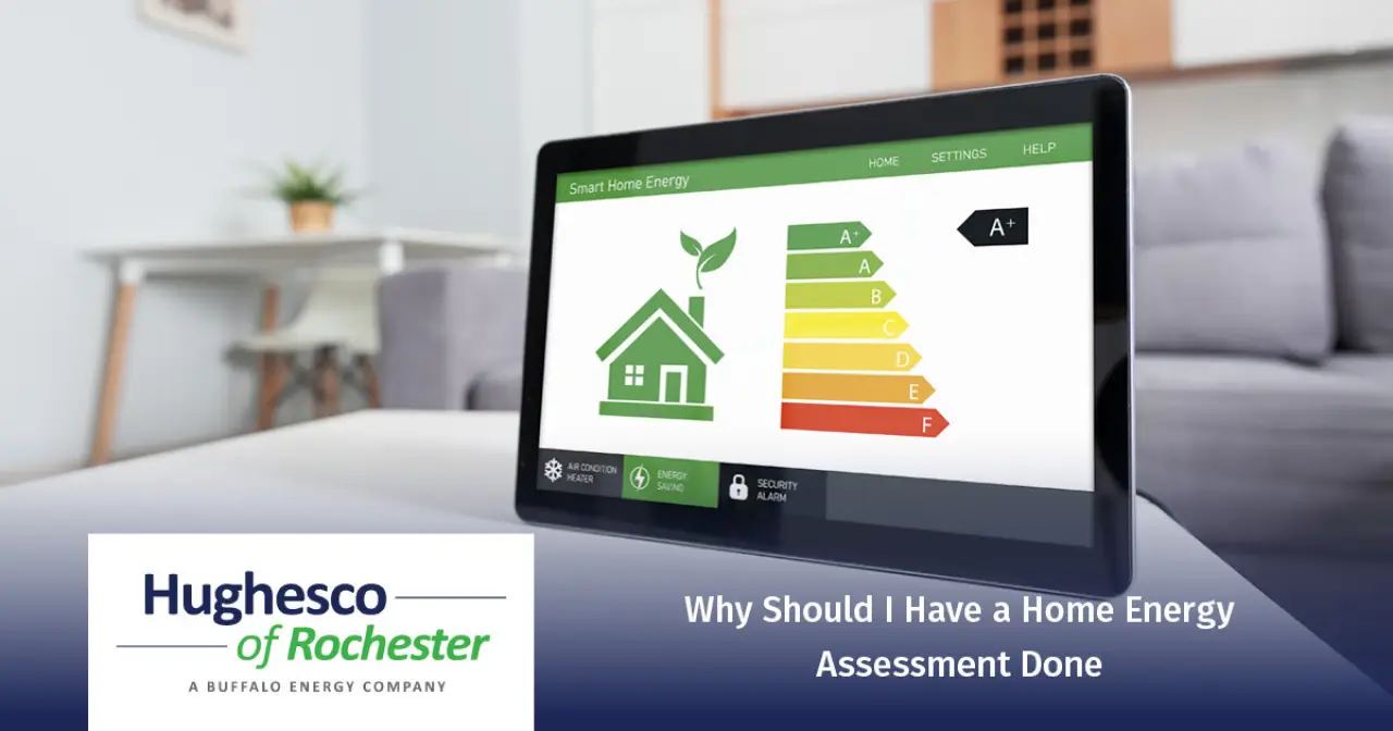 Why Should I Have a Home Energy Assessment Done?