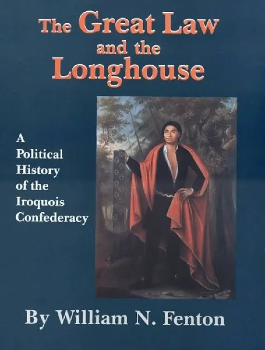 Great Law And The Longhouse