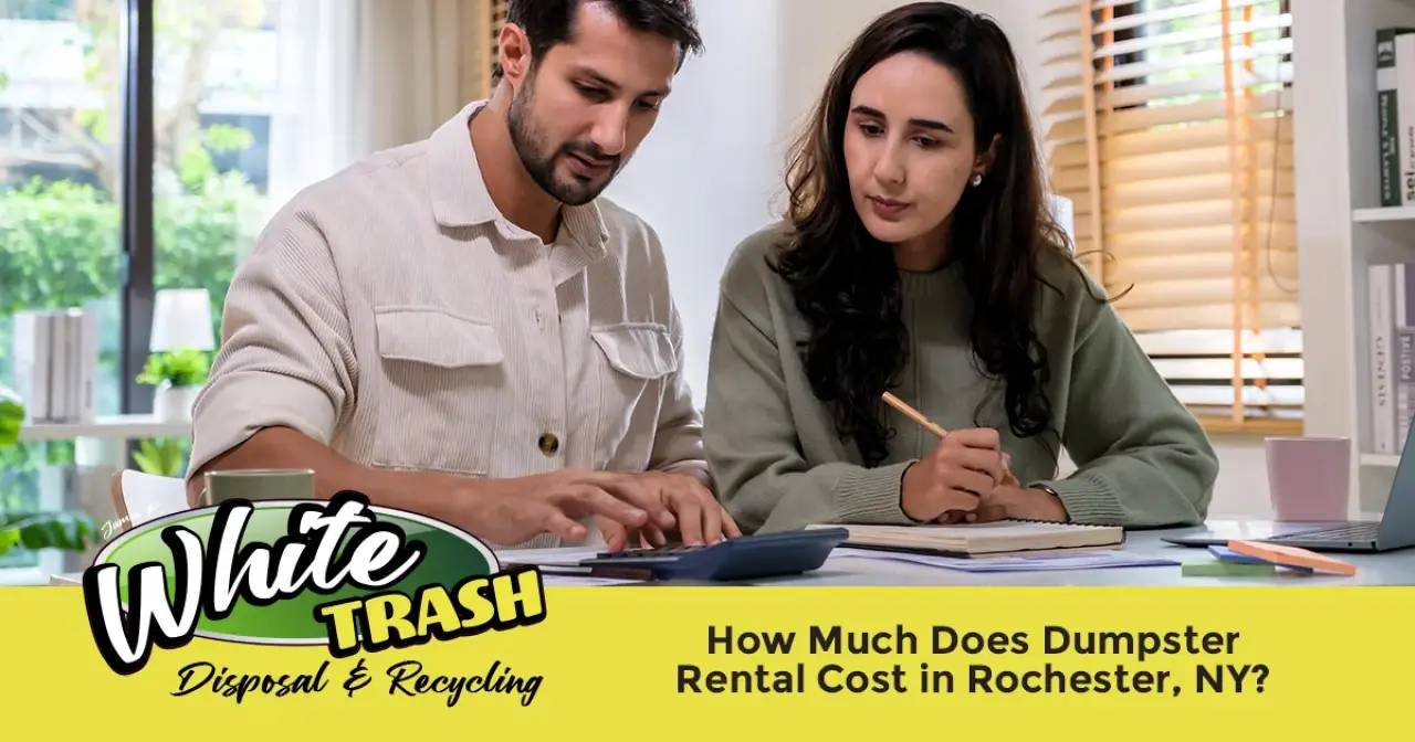 How Much Does Dumpster Rental Cost in Rochester, NY?