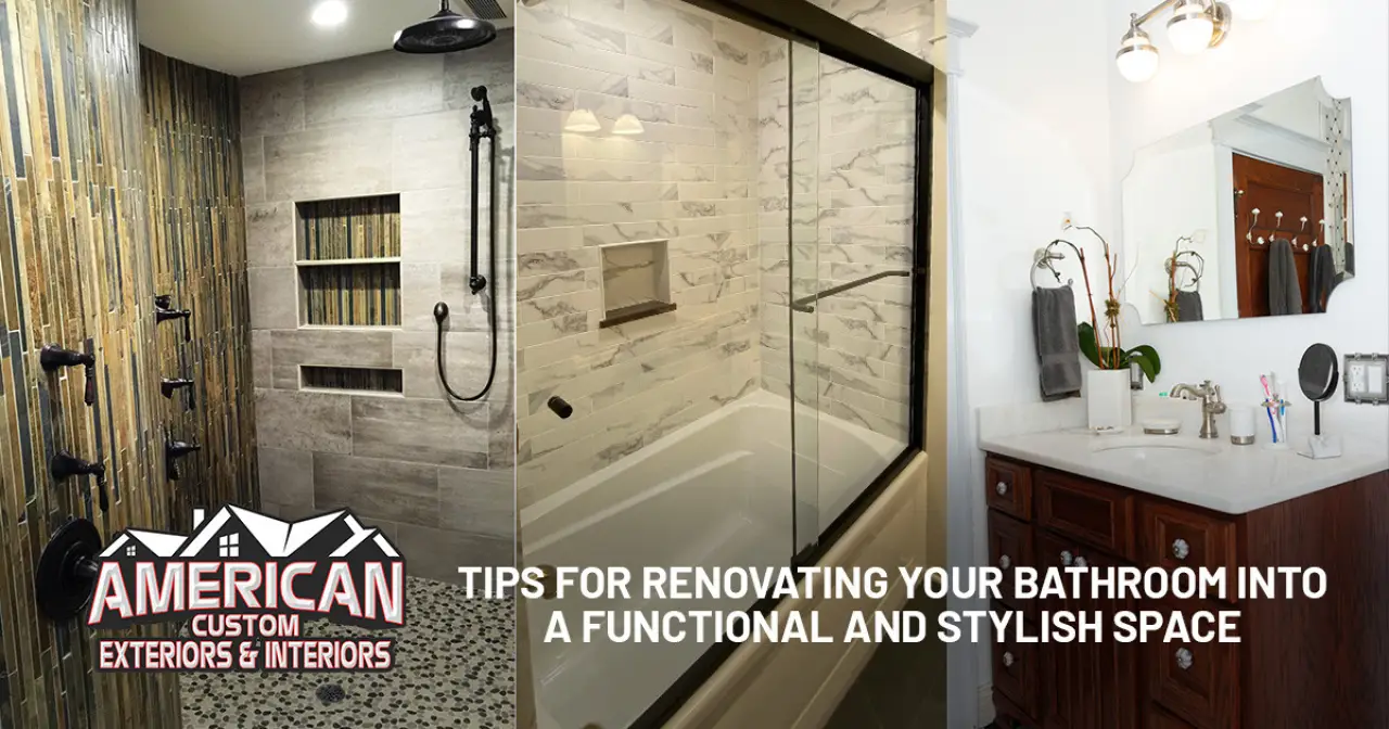 Tips for Renovating Your Bathroom into a Functional and Stylish Space
