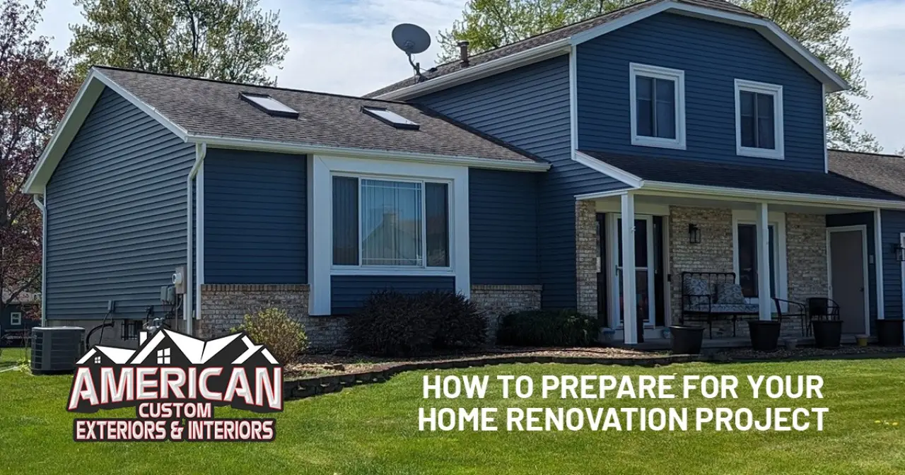 How to Prepare for Your Home Renovation Project