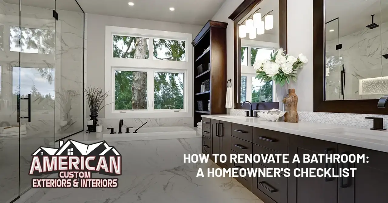 How to Renovate a Bathroom: A Homeowner's Checklist