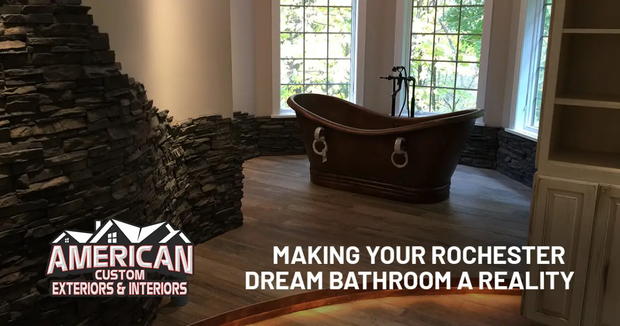 Making Your Dream Bathroom a Reality