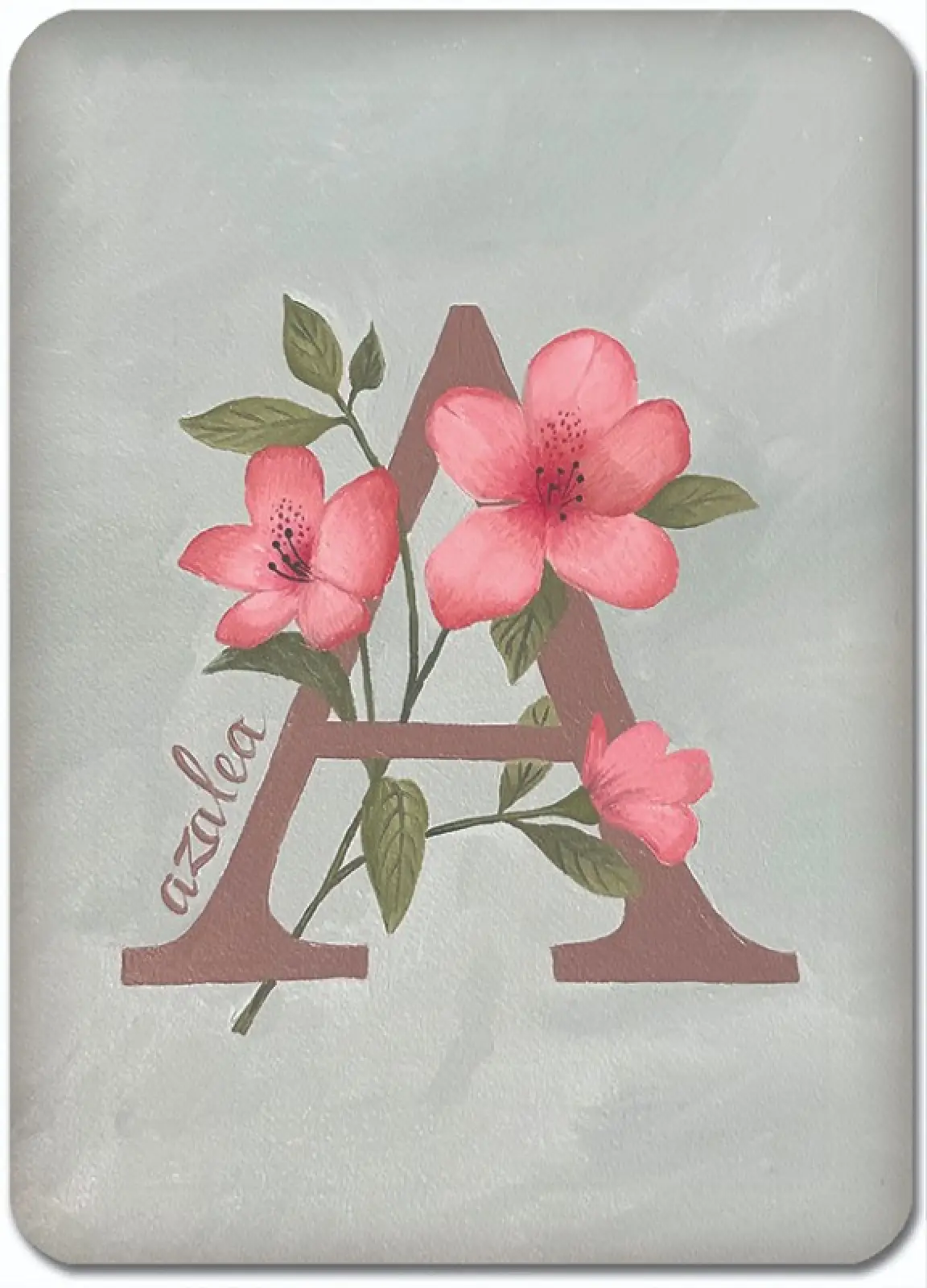 A is for Azalea