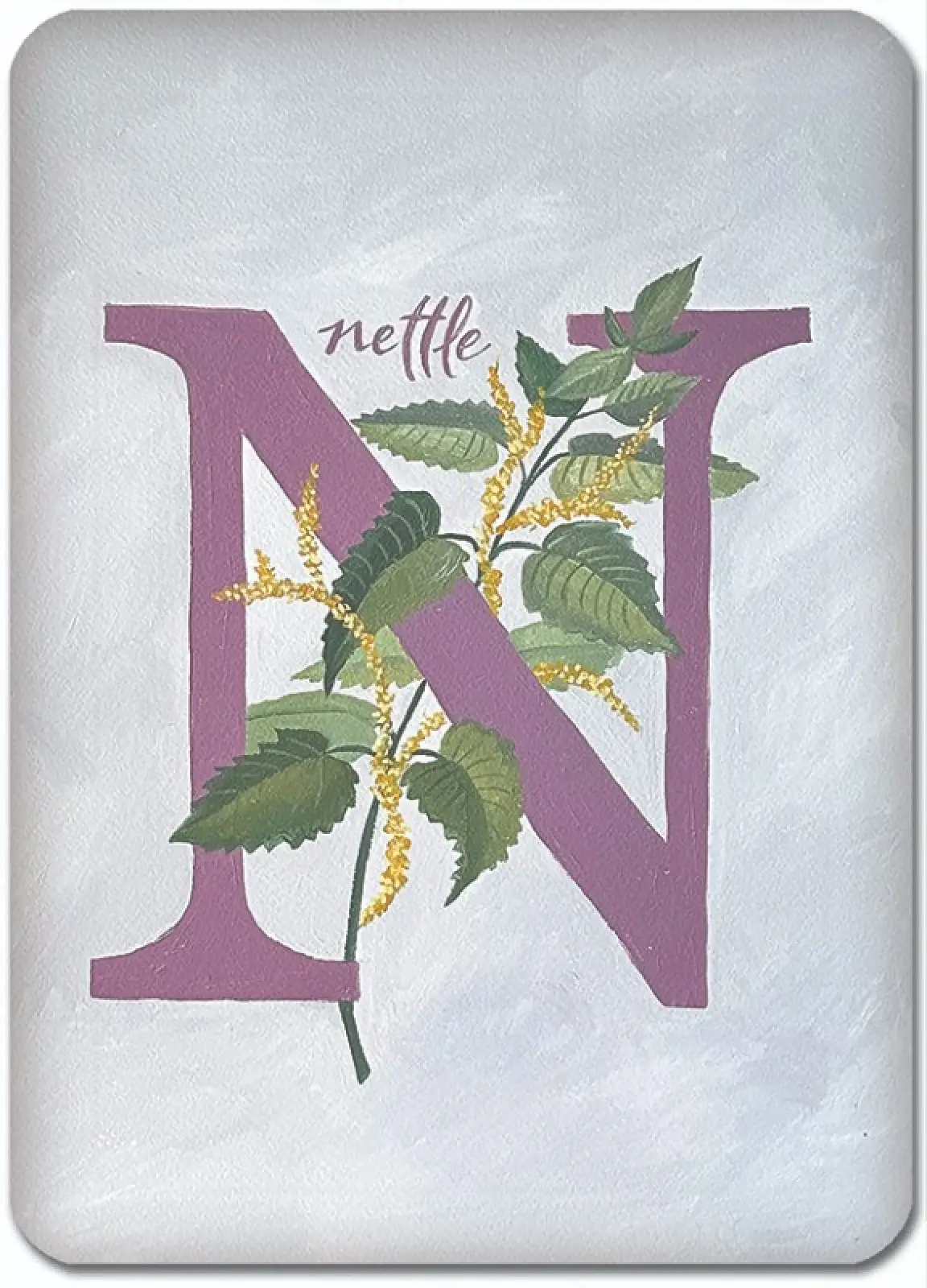 N is for Nettle