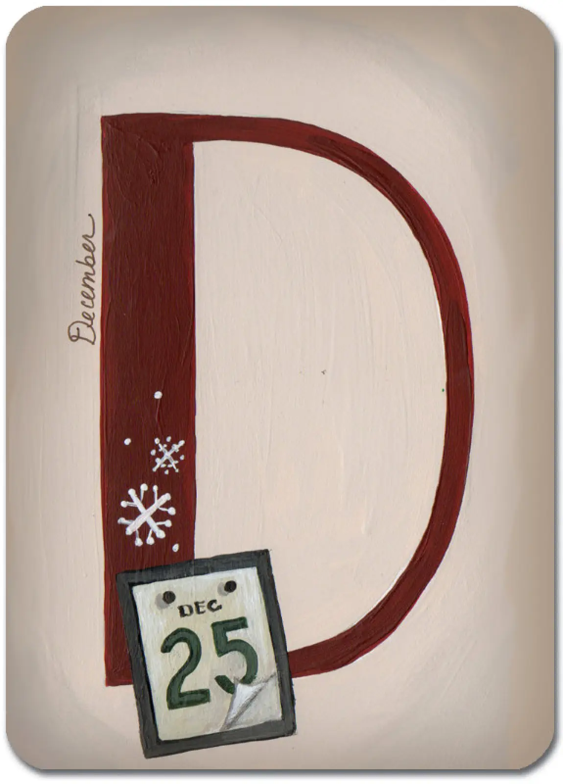 D is for December 25th