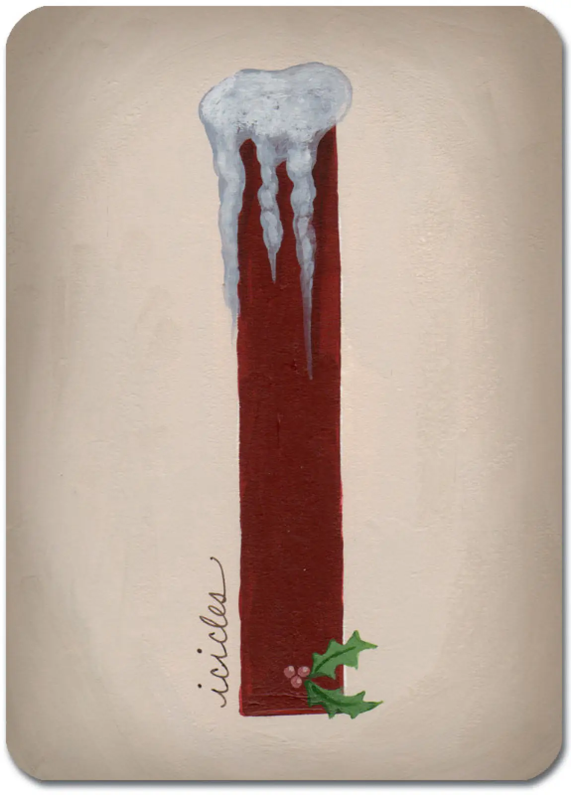 I is for Icicles