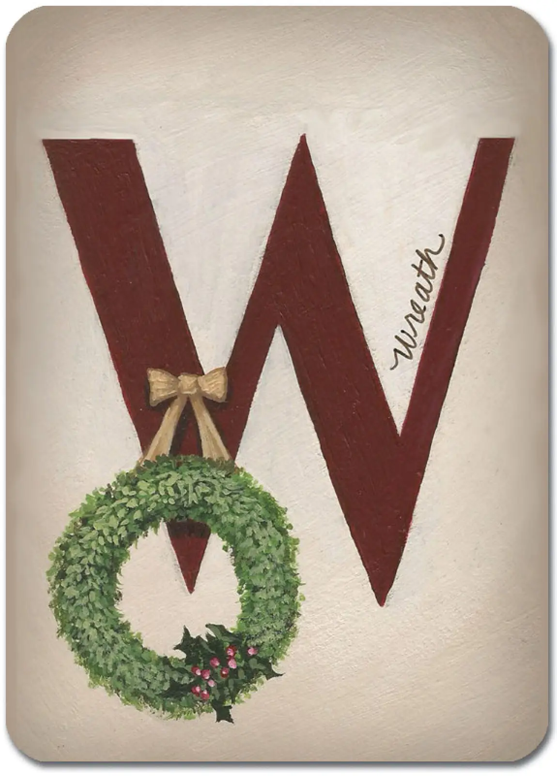 W is for Wreath