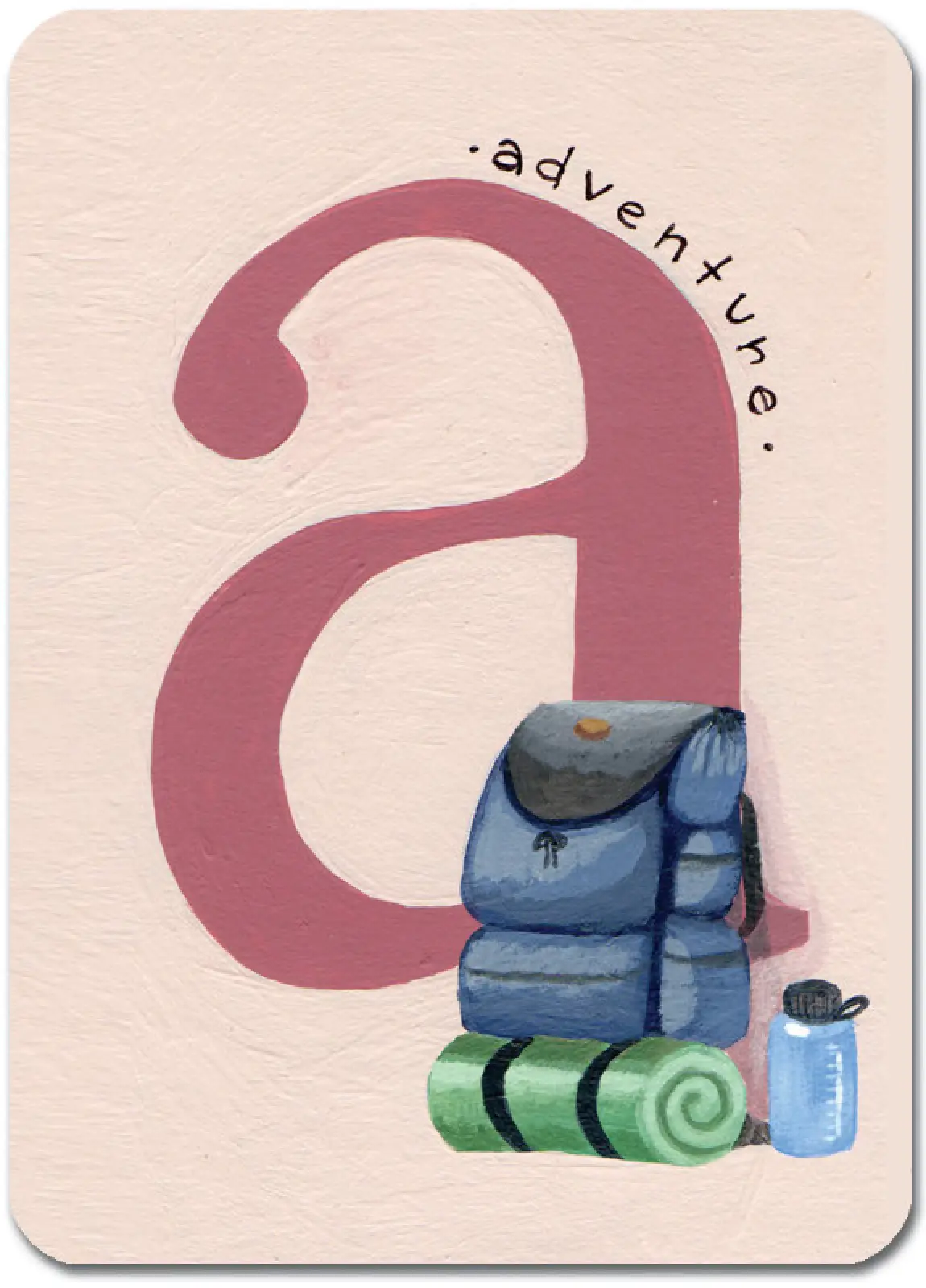 A is for Adventure (Pink)