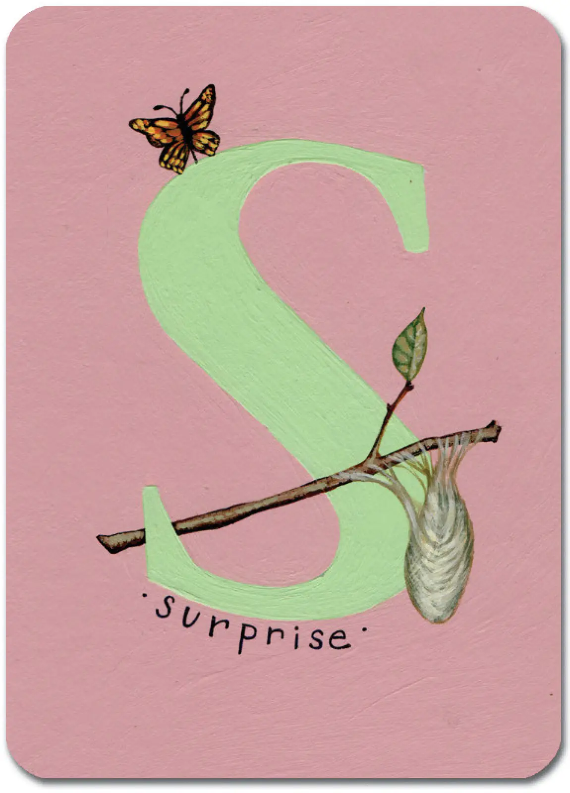 S is for Surprise (Pink)