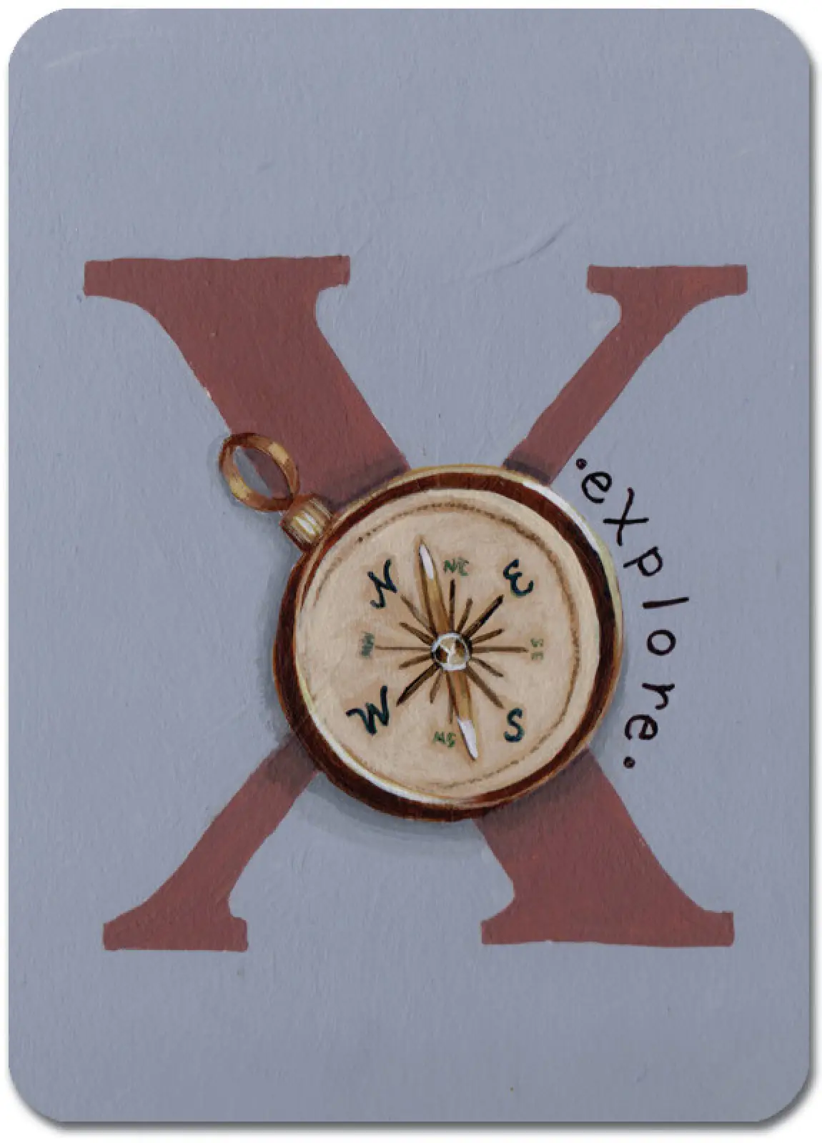 X is for Explore