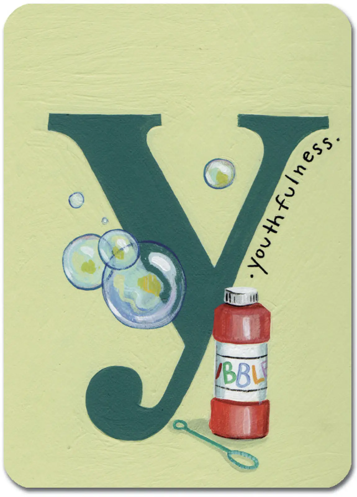 Y is for Youthfulness