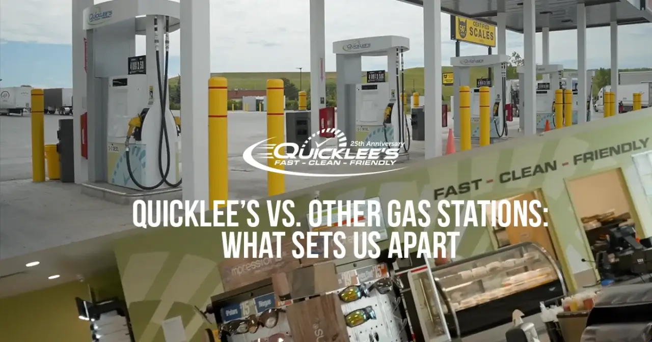 Quicklee’s vs. Other Gas Stations: What Sets Us Apart