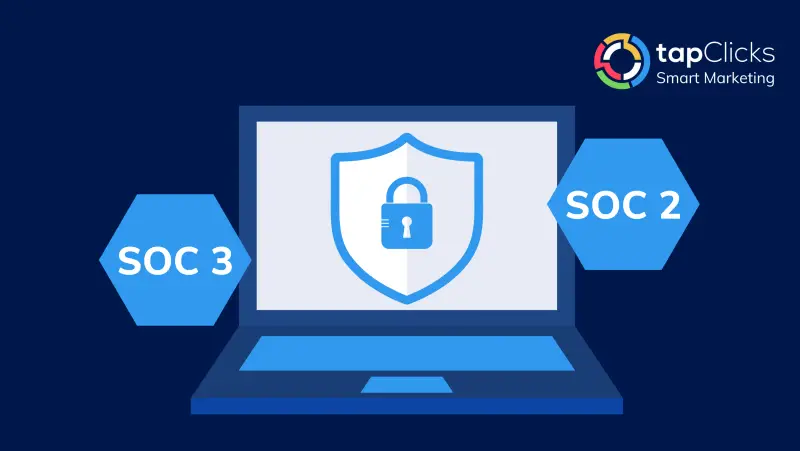 TapClicks Secures SOC 2 Type II and SOC 3 Compliance Certifications