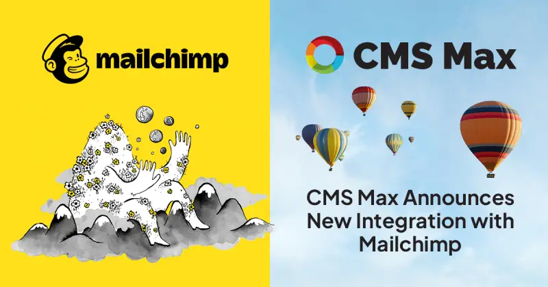 CMS Max Announces New Integration with Mailchimp